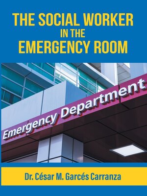 cover image of The Social Worker in the Emergency Room